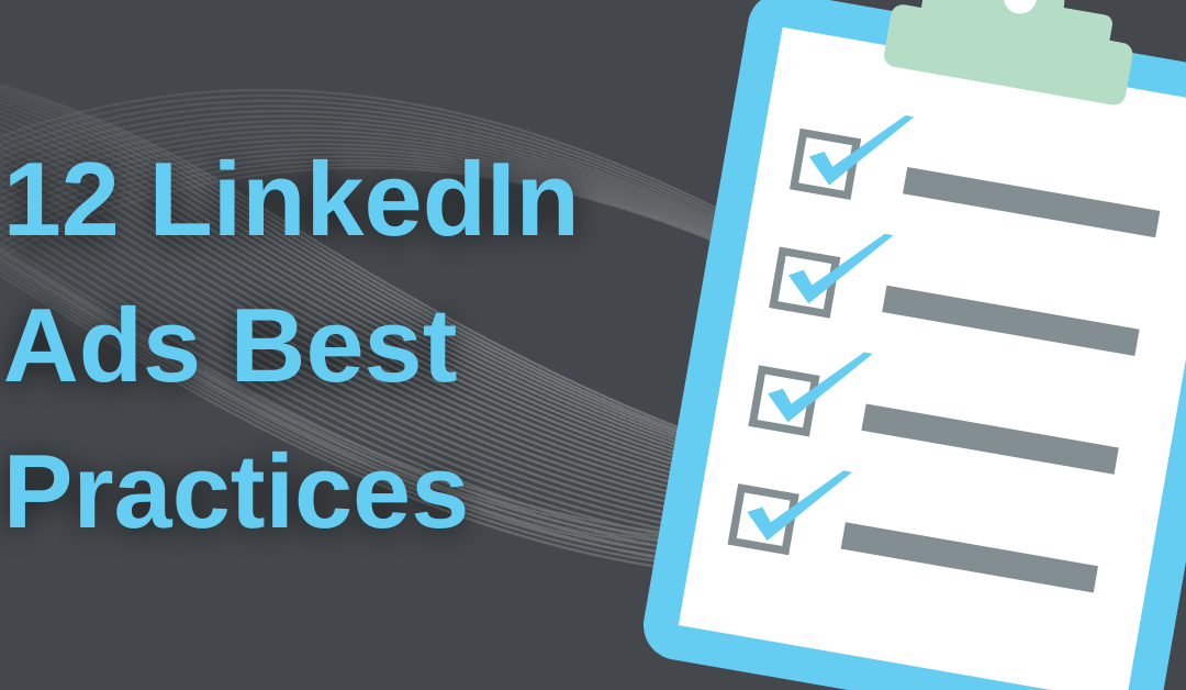 12 LinkedIn Ads Best Practices | How to Run Successful LinkedIn Ads
