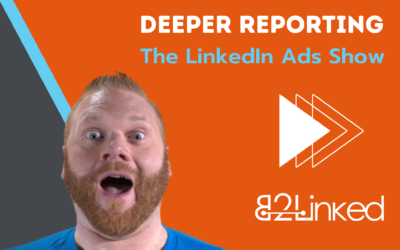 Ep 103 – Introducing the LinkedIn Ads Revenue Attribution Report | An Interview with Jae Oh and Jim Habig | The LinkedIn Ads Show